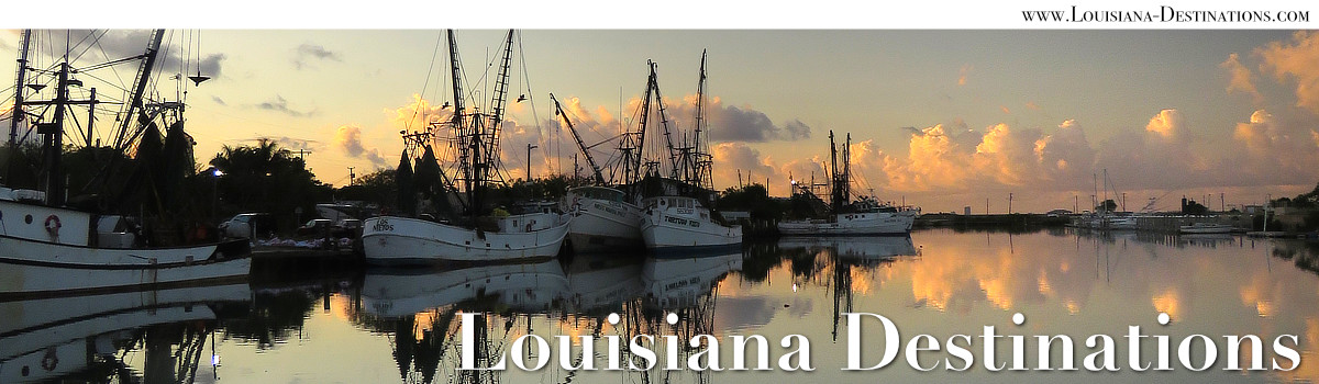Visit the Louisiana Destinations website